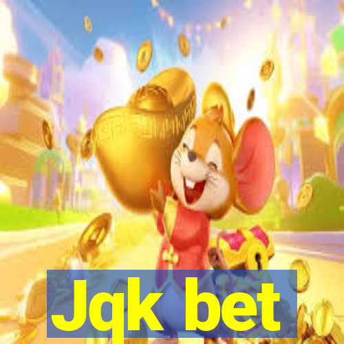 Jqk bet